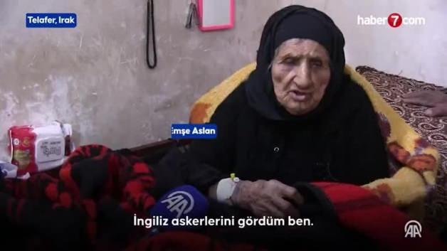 Irak’taki 122 yaşındaki Emşe Aslan Osmanlı’yı hasretle yad ediyor