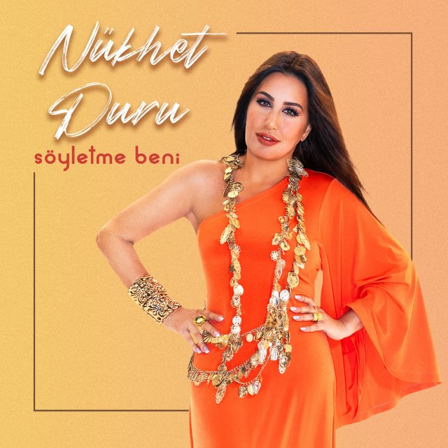 Nükhet Duru “Söyletme Beni” Nükhet Duru “Söyletme Beni”